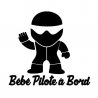 Bébé pilote à bord Bébé pilote à bord