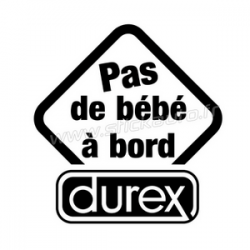 Pas de bébé à bord Durex