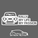 Rally My Life My Passion VHC