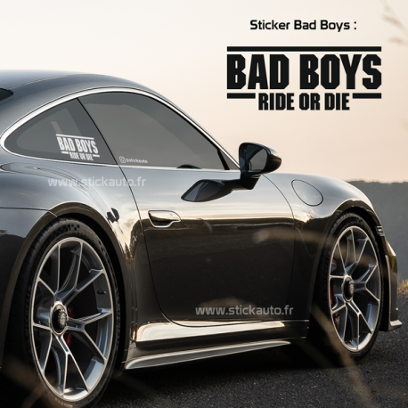 Sticker Bad Boys Ride or Die