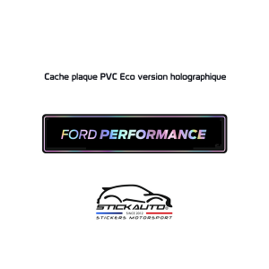 Cache plaque Holographique Ford Performance