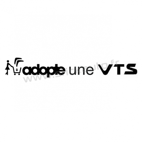 Sticker Adopte une VTS
