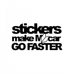 Stickers make my car go faster